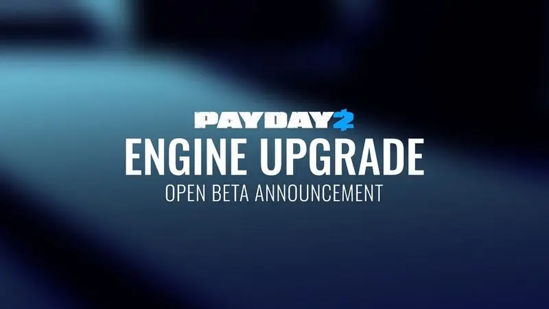 payday-2-is-getting-an-improved-engine-and-64-bit-architecture-cover6a3e9969dfda7