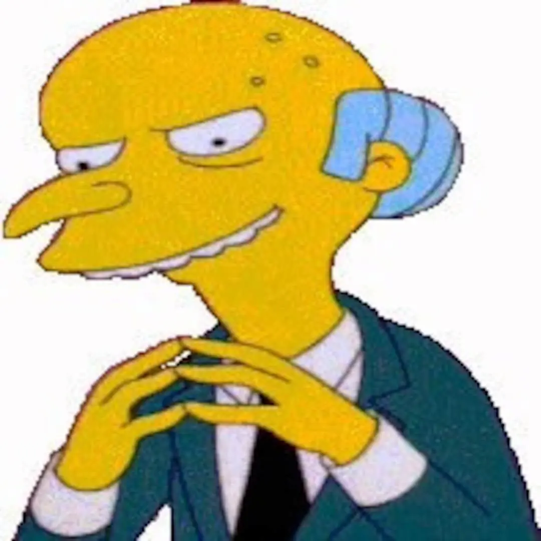 Mr Burns from The Simpsons