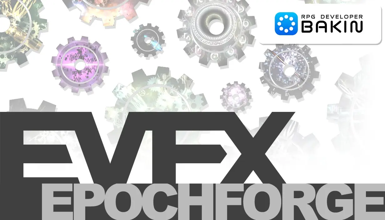 RPGBakin_DLC_EVFXEpochforge