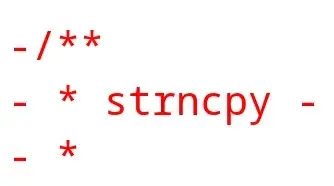 Linux Finally Eliminates The strncpy API After Six Years Of Work, 360+ Patches