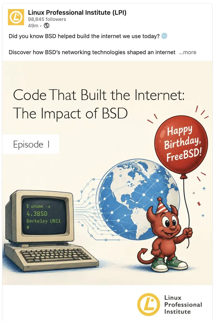 🎂 Thank you to Linux Professional Institute (LPI) for helping celebrate FreeBSD…