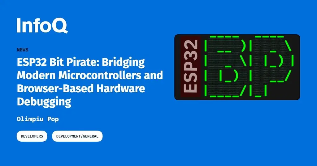 The ESP32 Bit Pirate project uses HTML5 APIs to install firmware and interact…