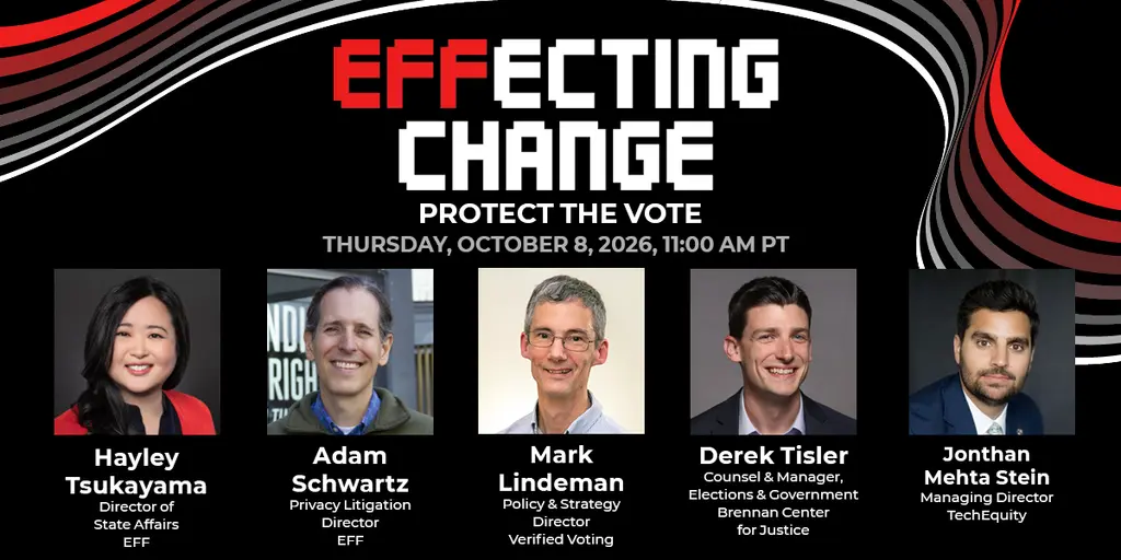 As election season heats up, join EFF's Hayley Tsukayama and Adam Schwartz,…