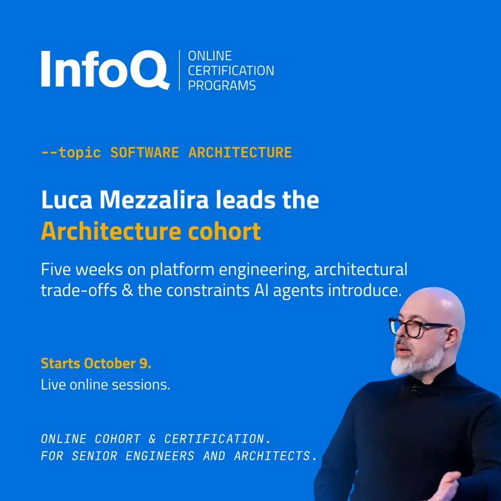 The next InfoQ Software Architecture groups start Oct 9.