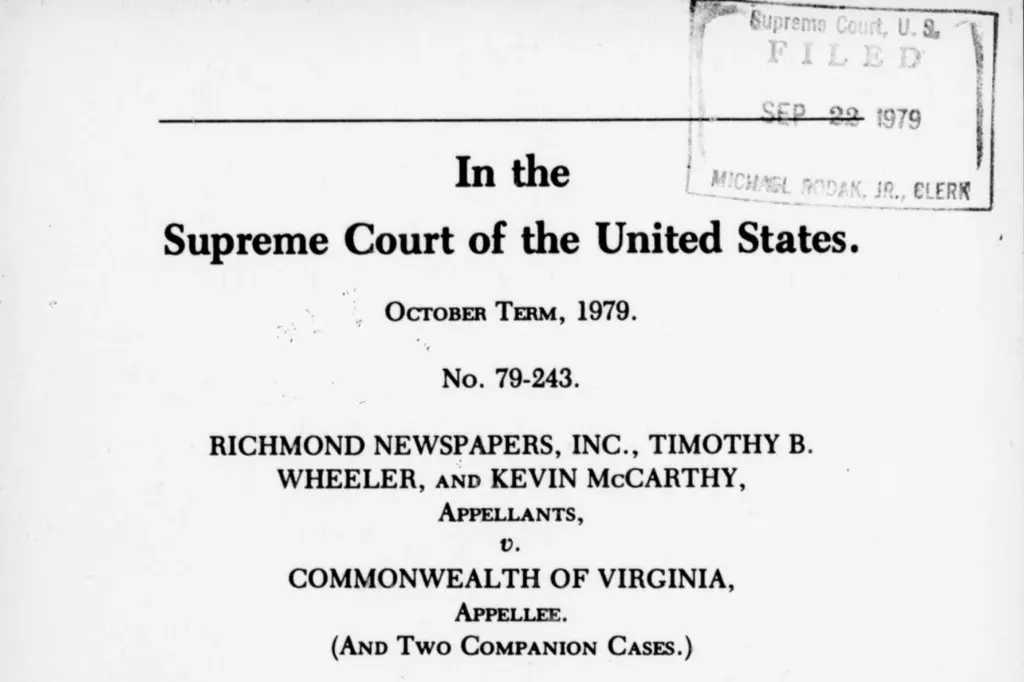 Arguments in Richmond Newspapers v. Virginia show how courtroom openness…