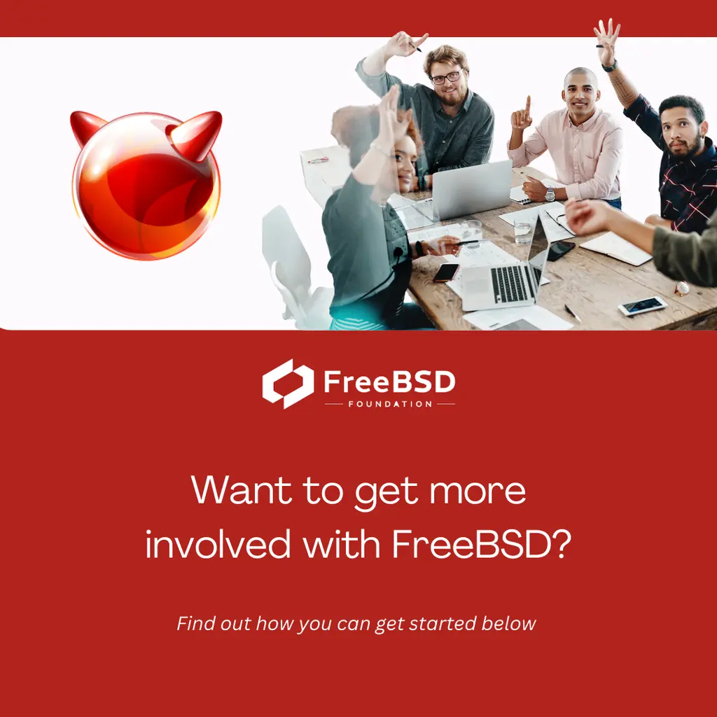 Want to get more involved with FreeBSD?