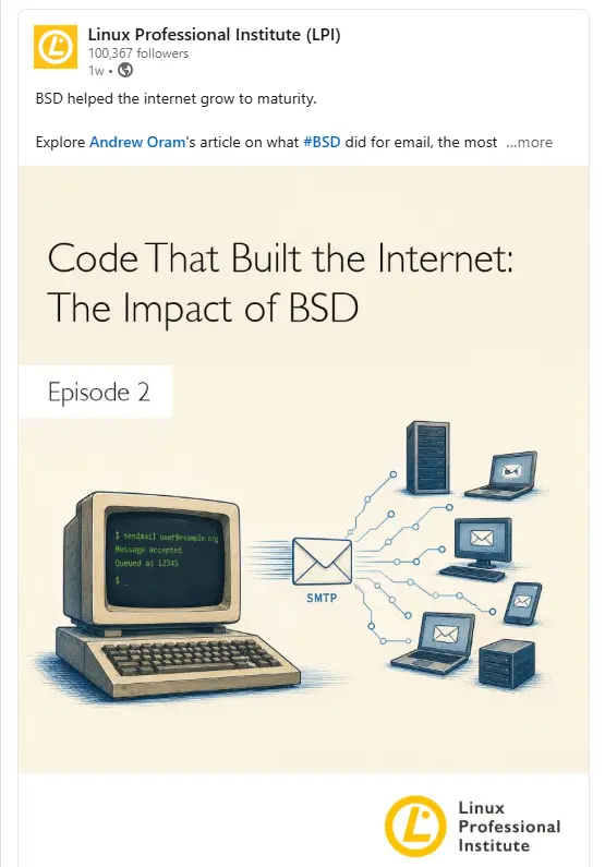 BSD’s impact on the internet is still felt today.