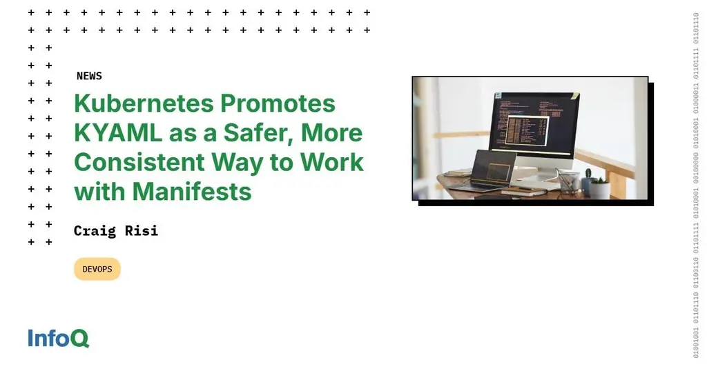 Kubernetes is promoting #KYAML - a stricter dialect of YAML designed to make…