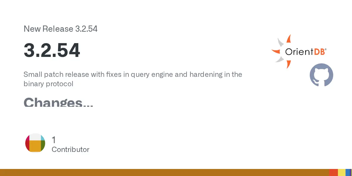 Preview image for Release 3.2.54 · orientechnologies/orientdb