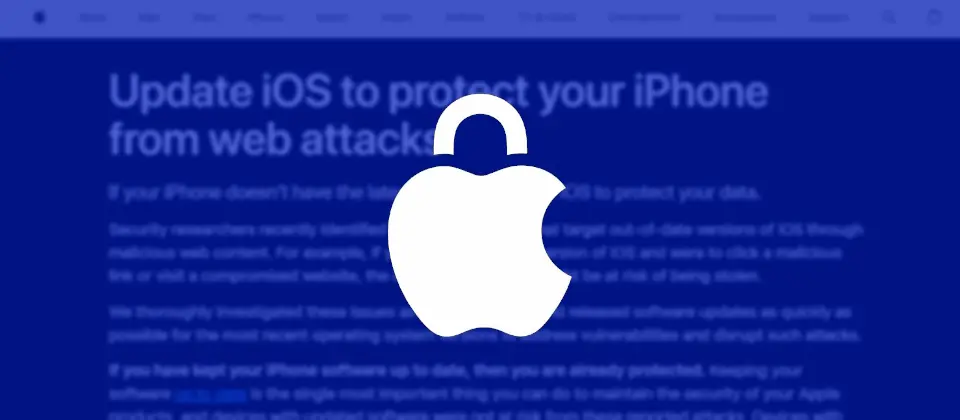 Preview image for 蘋果發布安全警告，未更新iPhone恐成攻擊目標，涉及DarkSword攻擊鏈