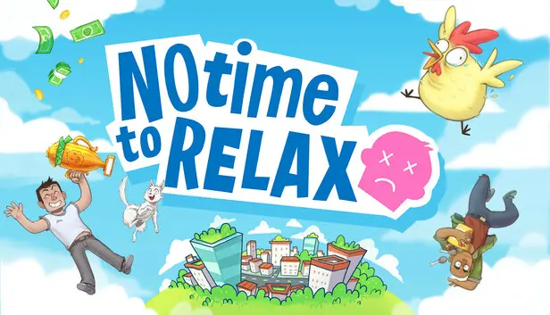 Preview image for Save 70% on No Time to Relax on Steam