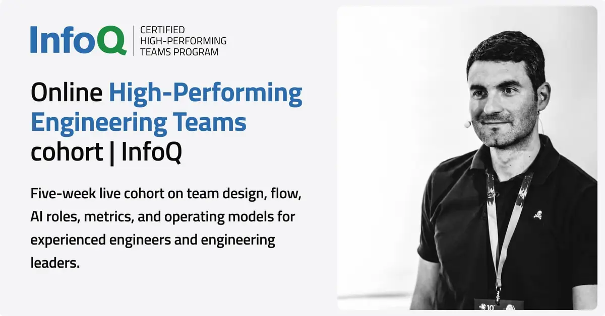 Preview image for High-Performing Engineering Teams Cohort | InfoQ