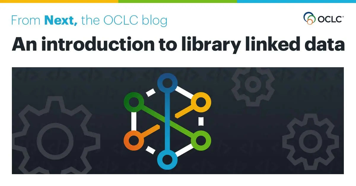 Preview image for An introduction to library linked data | OCLC