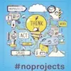 Preview image for #noprojects - A Culture of Continuous Value
