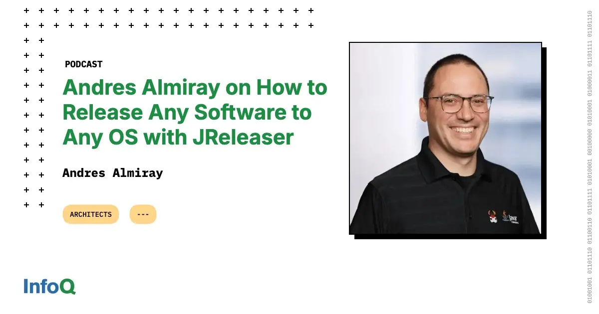 Preview image for Andres Almiray on How to Release Any Software to Any OS with JReleaser