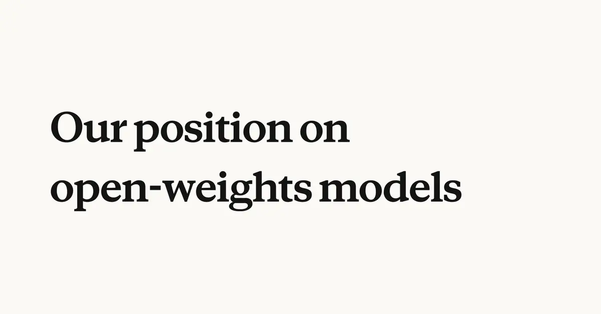 Preview image for Our position on open-weights models