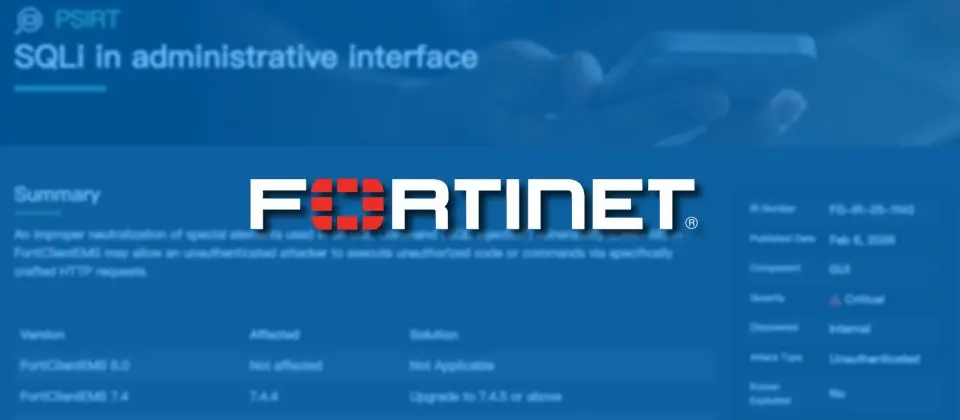 Preview image for Fortinet端點管理平臺FortiClient EMS重大漏洞傳出遭積極利用