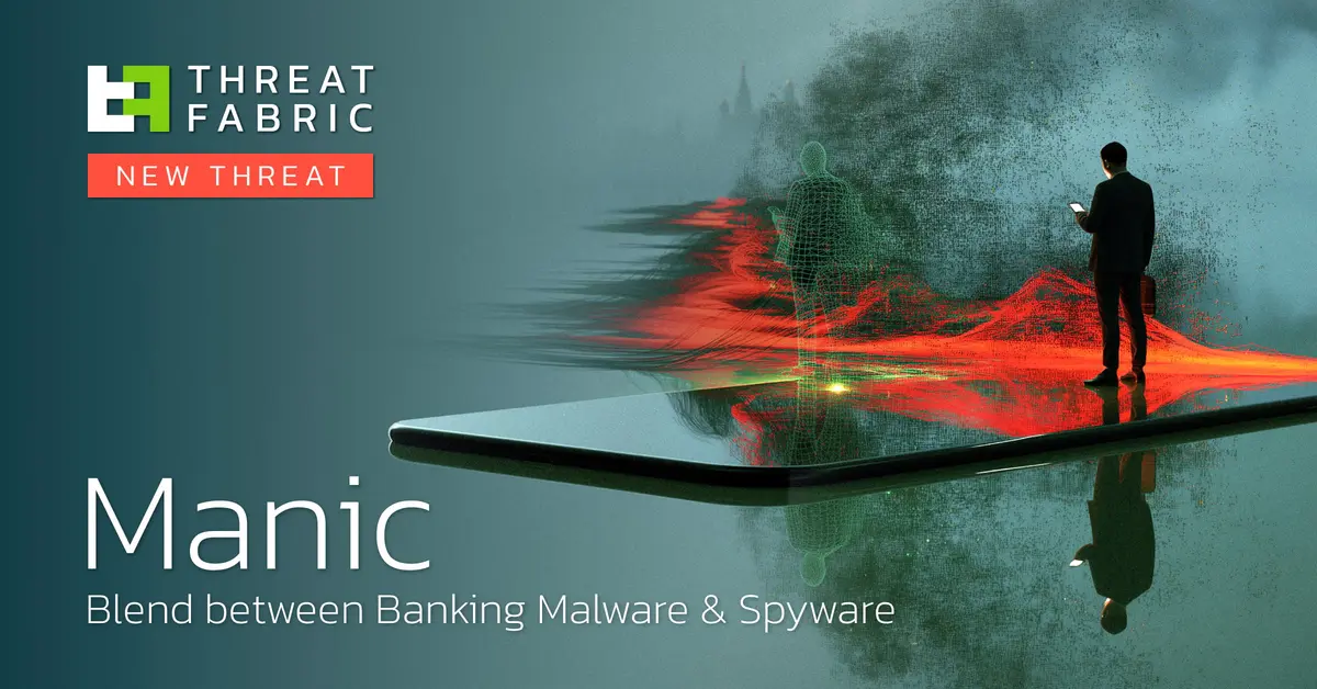 Preview image for Manic: Blend between Banking Malware &amp; Spyware