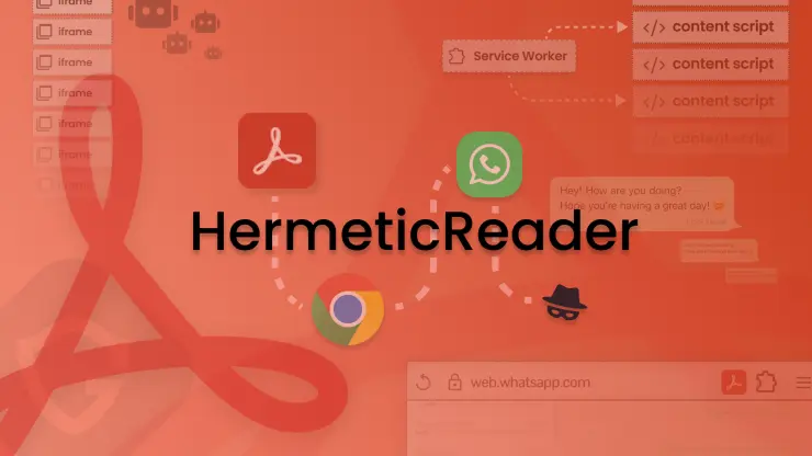 Preview image for "HermeticReader" , The Vulnerability That Turned Adobe's 300M-Install Extension Into a Full WhatsApp Takeover