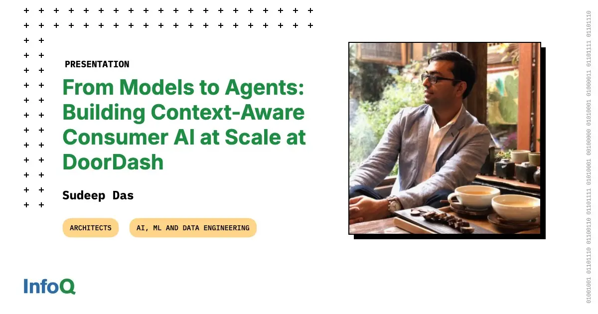 Preview image for From Models to Agents: Building Context-Aware Consumer AI at Scale at DoorDash