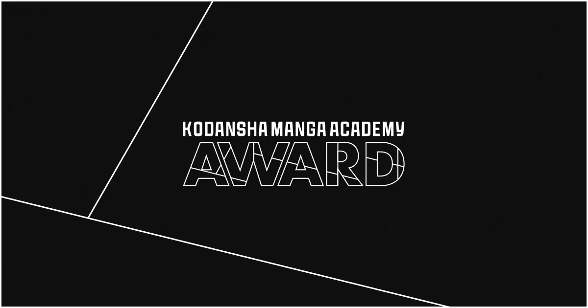 Preview image for KODANSHA MANGA ACADEMY AWARD - MANGAKA DISCOVERY