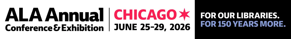 Preview image for 2026 ALA Annual Conference &amp; Exhibition