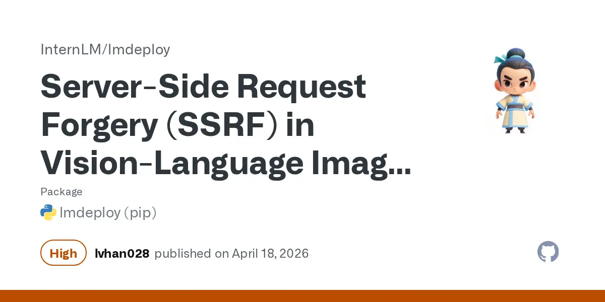Preview image for Server-Side Request Forgery (SSRF) in Vision-Language Image Loading
