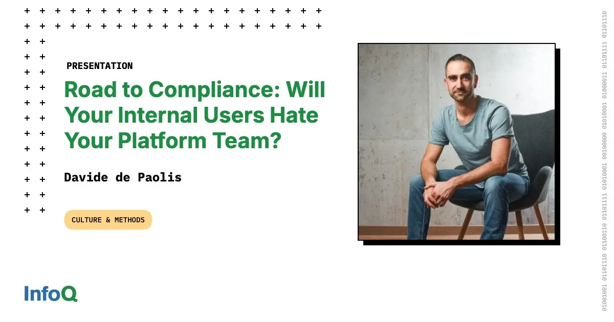 Preview image for Road to Compliance: Will Your Internal Users Hate Your Platform Team?