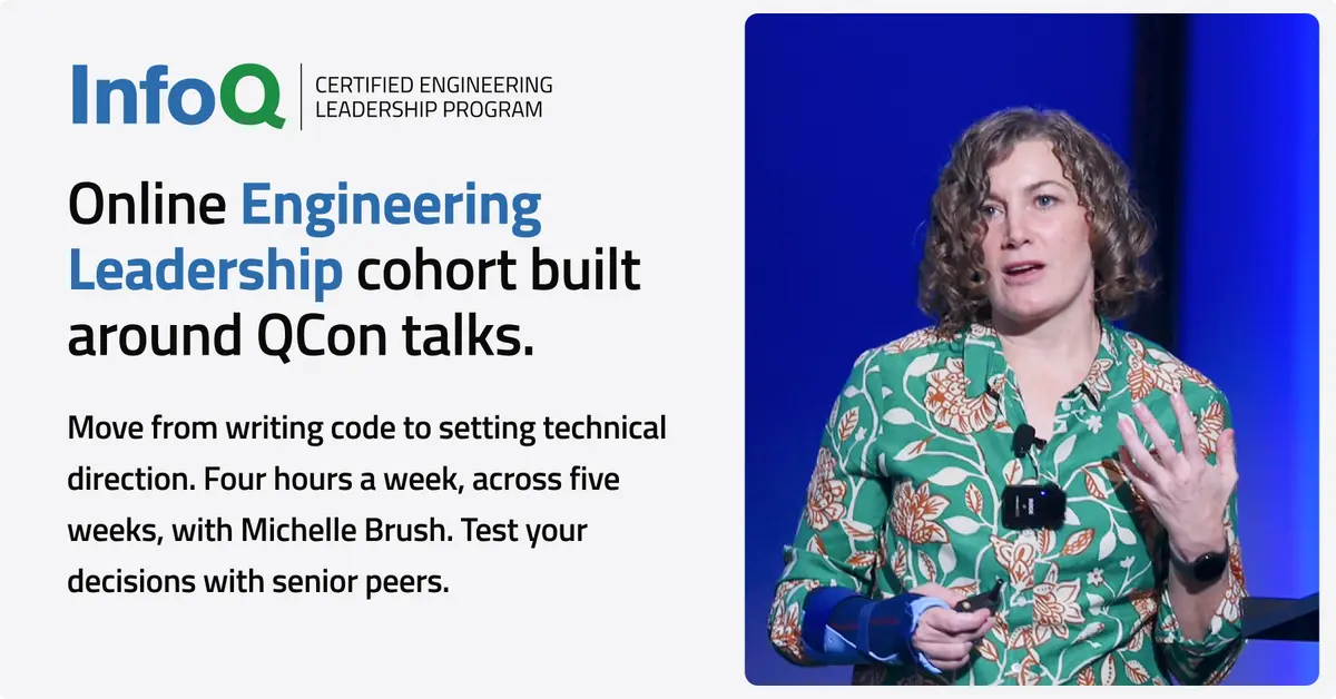 Preview image for Online Engineering Leadership Cohort with Michelle Brush | InfoQ
