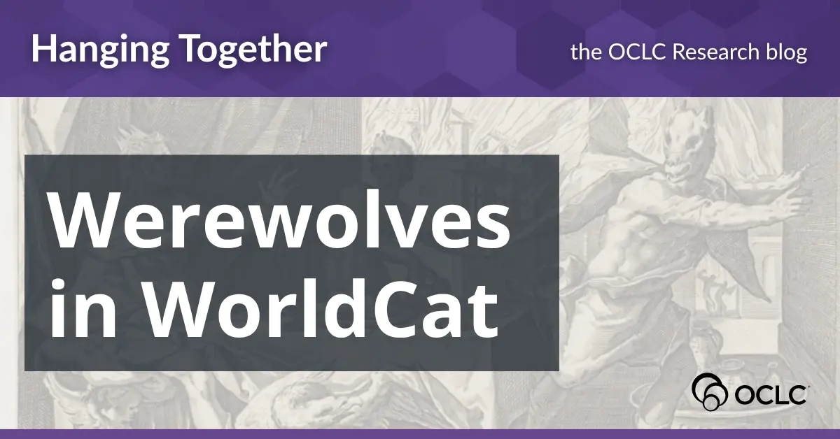 Preview image for Werewolves in WorldCat - Hanging Together