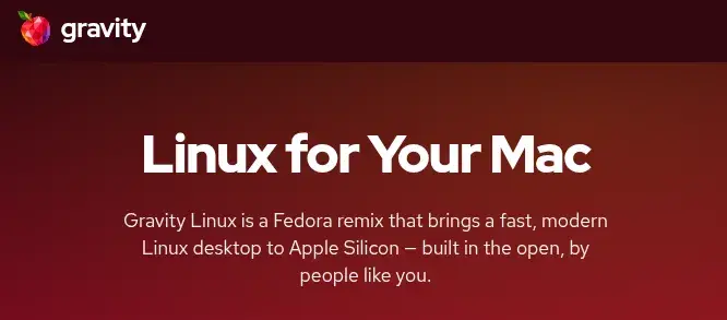 Preview image for Gravity Linux Aims To Provide A Nice Experience For Apple M4 &amp; Newer