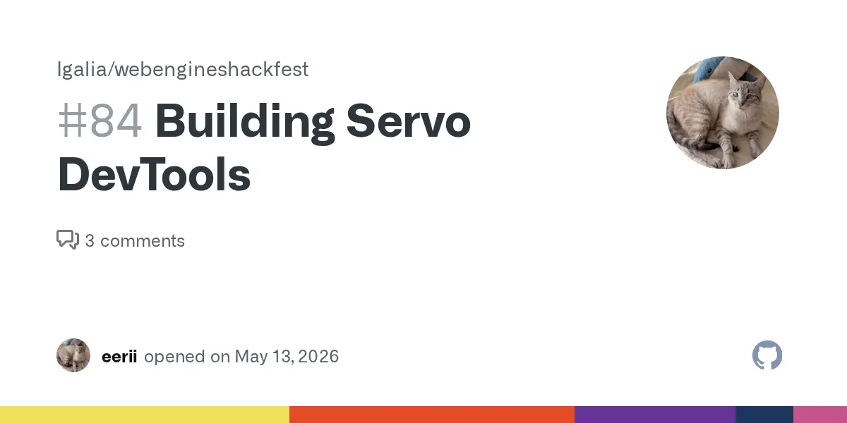 Preview image for Building Servo DevTools · Issue #84 · Igalia/webengineshackfest