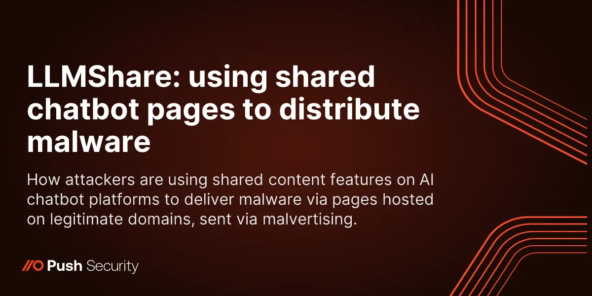 Preview image for LLMShare: using shared chatbot pages to distribute malware
