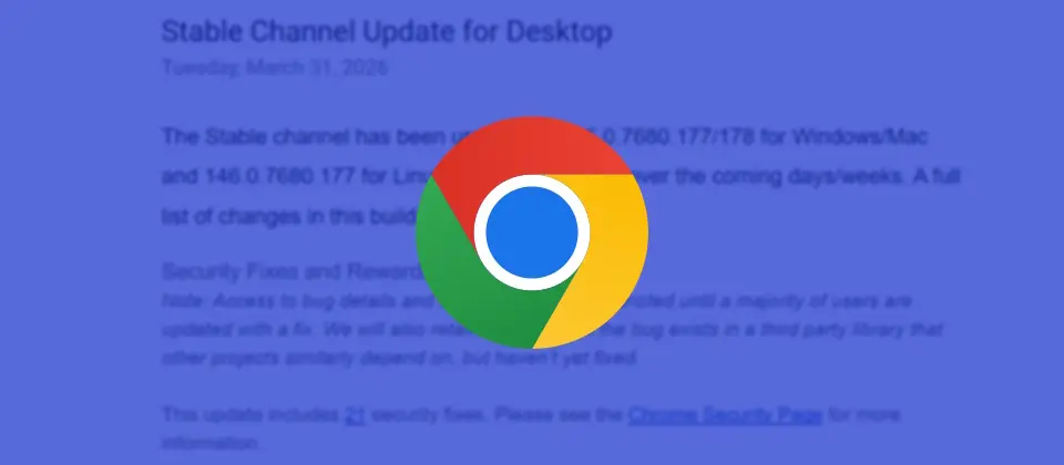 Preview image for Google修補今年第4個Chrome零時差漏洞