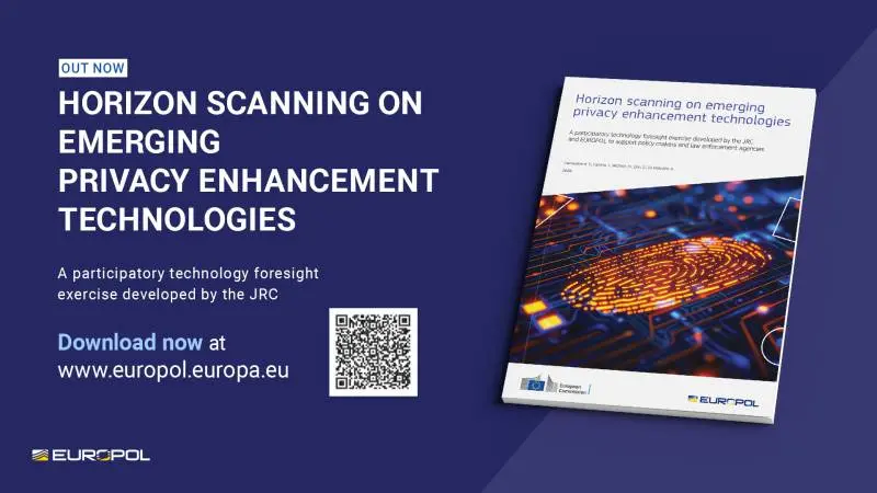 Preview image for Horizon scanning on emerging privacy enhancement technologies – A participatory technology foresight exercise developed by the JRC and EUROPOL to support policy makers and law enforcement agencies | Europol